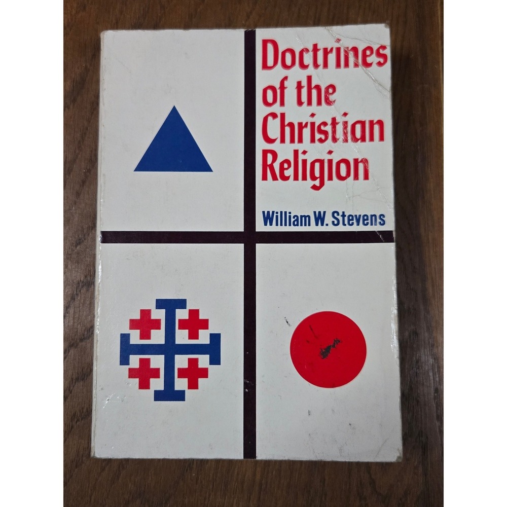 Doctrines of the Christian Religion William W. Stevens Broadman Press 1967 Book